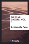 The Star-Gazers, Vol. I by G Manville Fenn - Paperback