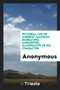 Pictorial Life of Andrew Jackson; Embracing Anecdotes, Illustrative of His Character by Anonymous - Paperback