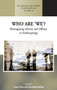 Who are 'We'? : Reimagining Alterity and Affinity in Anthropology