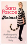 Animal : The Autobiography of a Female Body
