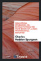Gems from Spurgeon : Or, Extracts from the Note-Book of a Non-Professional Reporter by Charles Haddon Spurgeon - Paperback