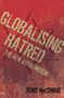 Globalising Hatred : The New Antisemitism