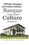 Basque Culture : Anthropological Perspectives