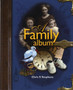 Family Album, A