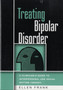 Treating Bipolar Disorder : A Clinician's Guide to Interpersonal and Social Rhythm Therapy