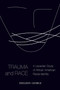 Trauma and Race : A Lacanian Study of African American Racial Identity