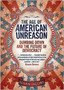 The Age of American Unreason
