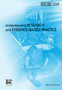 Understanding Research and Evidence-based Practice