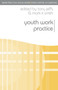 Youth Work Practice