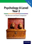 The Complete Companions: A Level Year 2 Psychology: The Revision and Exam Companion for AQA
