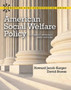 American Social Welfare Policy : A Pluralist Approach, Brief Edition
