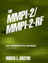 The MMPI-2/MMPI-2-RF : An Interpretive Manual