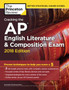 Cracking the AP English Literature and Composition Exam, 2018 Edition