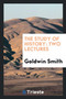 The Study of History : Two Lectures by Goldwin Smith - Paperback
