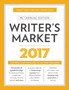 Writer's Market 2017 : The Most Trusted Guide to Getting Published