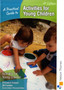 A Practical Guide to Activities for Young Children