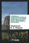 Cathedralia : A Constitutional History of Cathedrals of the Western Church: Being an Account of the Various Dignities, Offices, and Ministries of Their Members by MacKenzie E C Walcott - Paperback