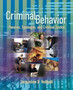 Criminal Behavior : Theories, Typologies and Criminal Justice Criminal Behavior : Theories, Typologies and Criminal Justice