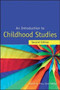 An Introduction to Childhood Studies