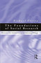 Foundations of Social Research : Meaning and perspective in the research process