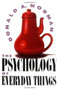 The Psychology Of Everyday Things