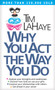Why You Act the Way You Do