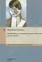 Women's Voices : Female Authors and Feminist Criticism in the Finnish Literary Tradition