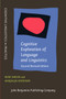 Cognitive Exploration of Language and Linguistics : Second revised edition : 1