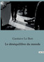 Le desequilibre du monde