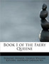 Book I of the Faery Queene by George William Kitchin Anthony Spenser - Paperback