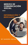 Medios de comunicacion social : Informacion y Mercadeo