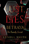 Lust, Lies & Betrayal : The Family Secret: The Family Secret : 1
