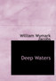 Deep Waters by William Wymark Jacobs - Paperback