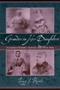 Grander in Her Daughters : Florida's Women During the Civil War