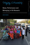 Staging Citizenship : Roma, Performance and Belonging in EU Romania