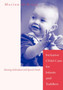 Inclusive Child Care for Infants and Toddlers : Meeting Individual and Special Needs