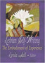 Lesbian Self-Writing : The Embodiment of Experience