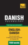 Danish Vocabulary for English Speakers - 7000 Words