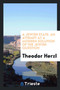A Jewish State : An Attempt at a Modern Solution of the Jewish Question by Theodor Herzl - Paperback