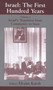 Israel: the First Hundred Years : Volume I: Israel's Transition from Community to State