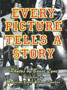 Every Picture Tells A Story