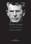 Thom Gunn in Conversation with James Campbell