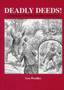 Deadly Deeds : A Compilation of Buckingham Murder Cases