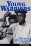 Young Warriors : Youth politics, identity and violence in South Africa