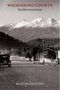 Waimarino County and Other Excursions