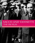 Sacco and Vanzetti : The FBI Files