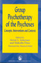 Group Psychotherapy of the Psychoses