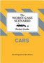 Worst-Case Scenario Pocket Guide : Cars by Ben Winters - Hardback