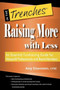 Raising More with Less : An Essential Fundraising Guide for Nonprofit Professionals and Board Members