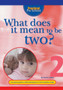 What Does it Mean to be Two?
